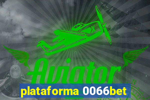 plataforma 0066bet